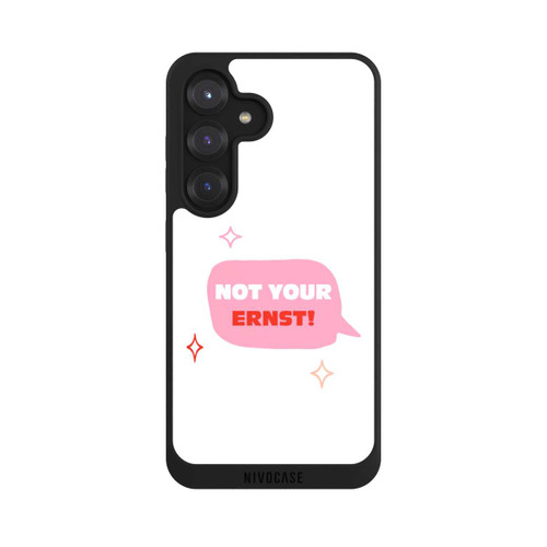 Samsung Galaxy S25 NIVOpure Not Your Ernst