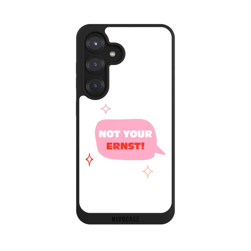 Galaxy S25 NIVOpure Not Your Ernst