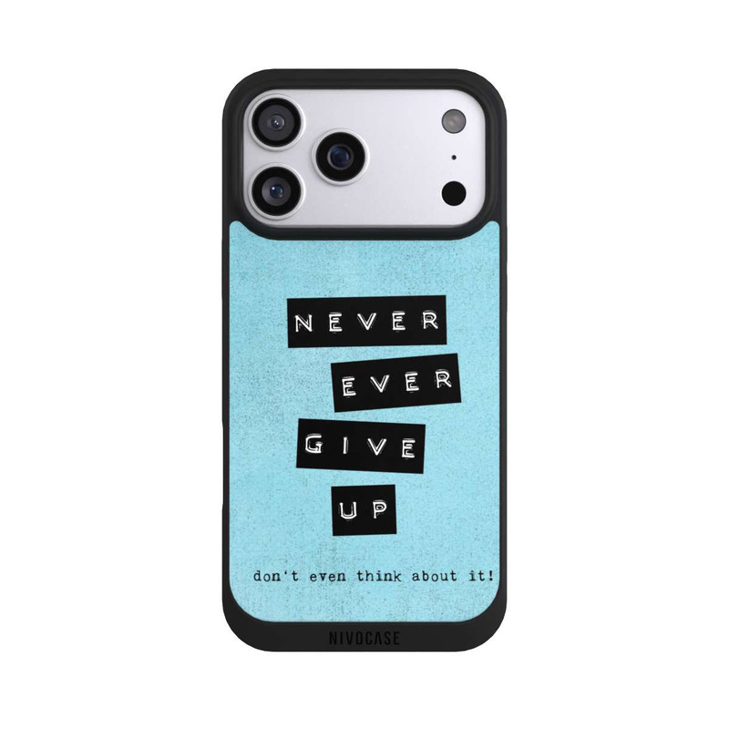 iPhone 17 Pro Max NIVOpure Never Give Up