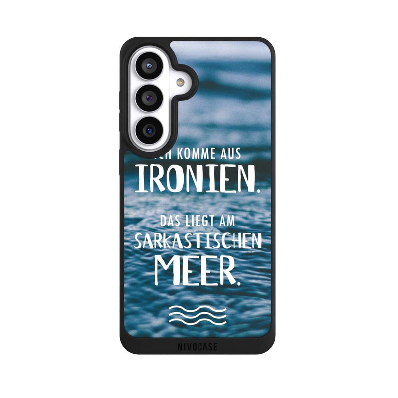 Galaxy S26+ NIVOpure Ich Komme aus Ironien