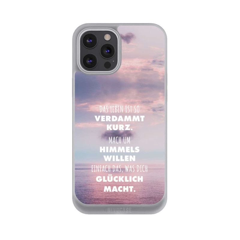 iPhone 12 Pro Max NIVOpure Das Leben Ist So Verdammt Kurz