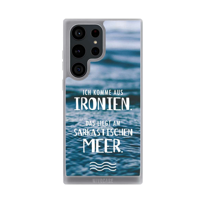 Galaxy S23 Ultra NIVOpure Ich Komme aus Ironien