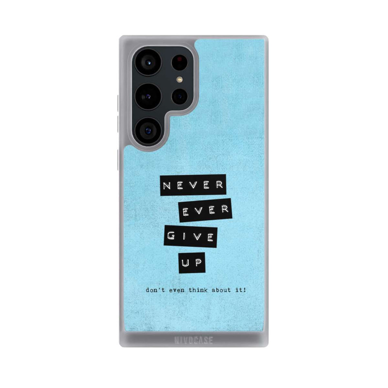 Galaxy S23 Ultra NIVOpure Never Give Up