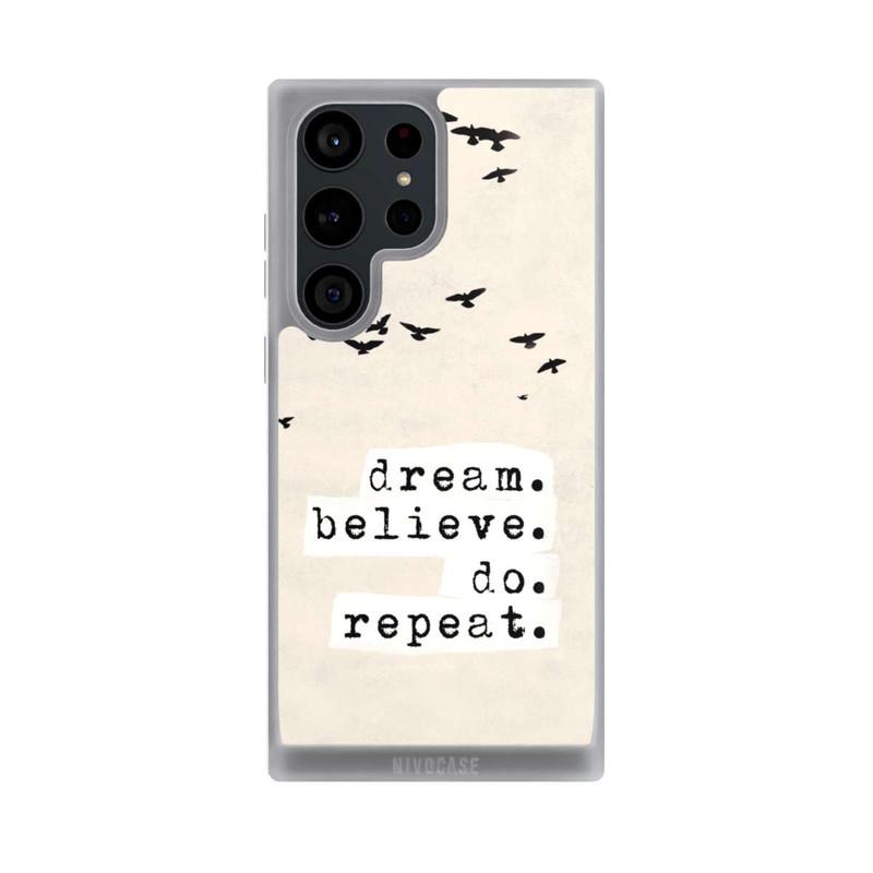 Galaxy S23 Ultra NIVOpure Dream Believe Do Repeat