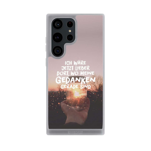 Samsung Galaxy S23 Ultra NIVOpure Ich Wäre Jetzt Lieber Dort