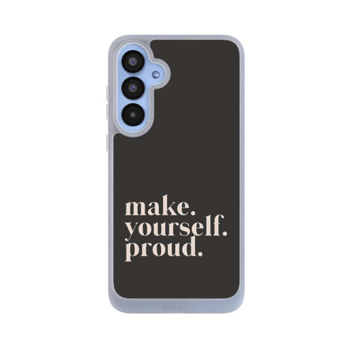 Samsung Galaxy A55 5G NIVOpure Make Yourself Proud Quote