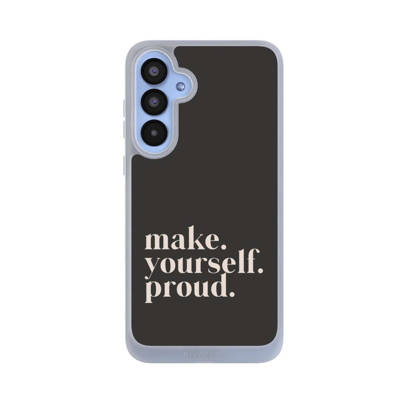 Galaxy A55 5G NIVOpure Make Yourself Proud Quote