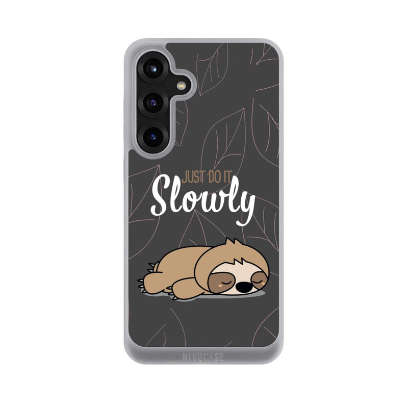 Galaxy S25 + NIVOpure Just Do It Slowly Sloth Grey