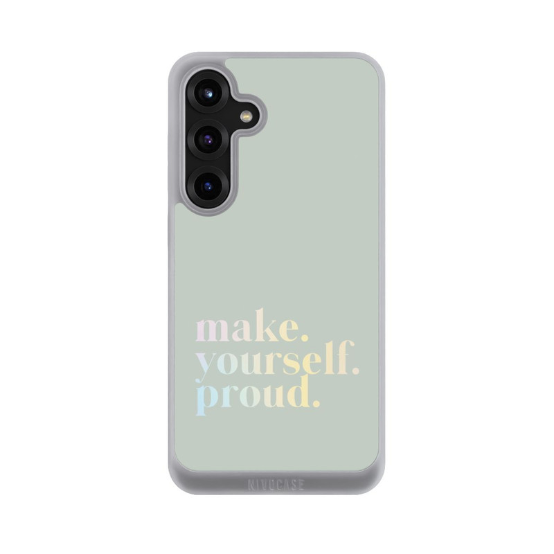 Galaxy S25 + NIVOpure Make Yourself Proud Zitat-Minze und Farbverlauf