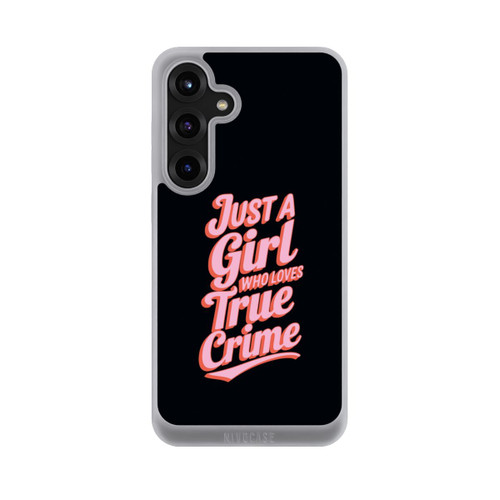 Samsung Galaxy S25+  NIVOpure Just a Girl Who Loves True Crime