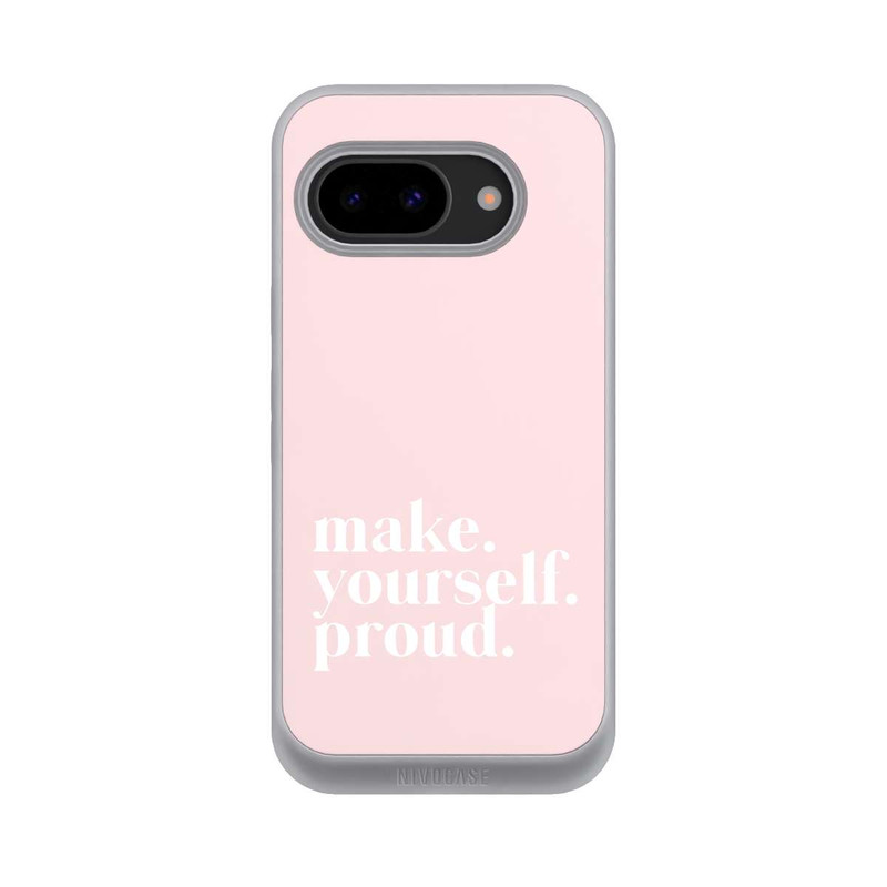 Pixel 9a NIVOpure Make Yourself Proud Zitat - Altrosa