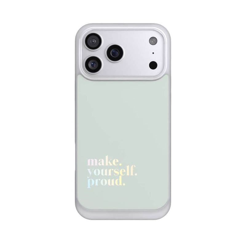 iPhone 17 Pro Max NIVOpure Make Yourself Proud Zitat-Minze und Farbverlauf