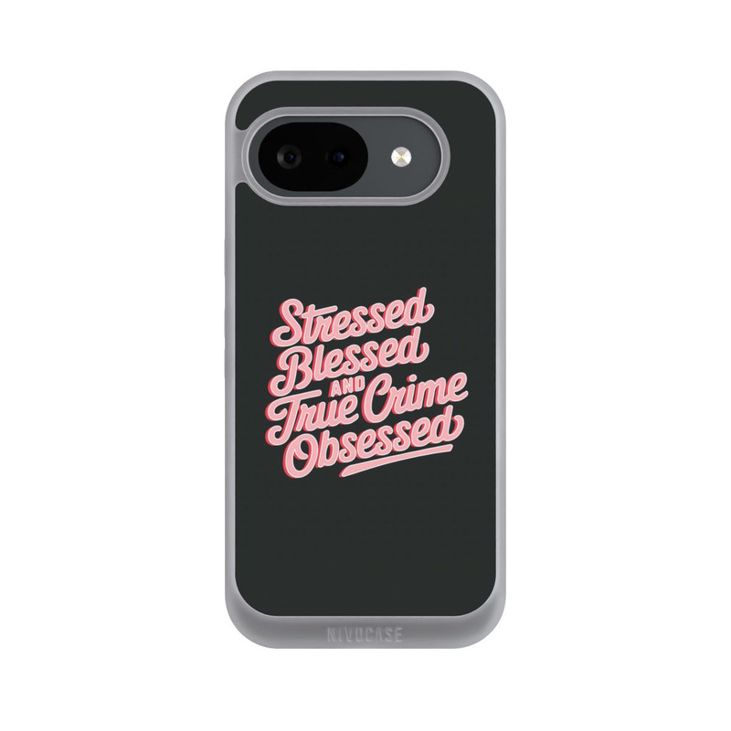 Pixel 10a NIVOpure Stressed Blessed and True Crime Obsessed