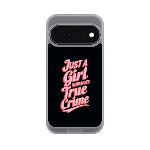 Google Pixel 11 NIVOpure Just a Girl Who Loves True Crime