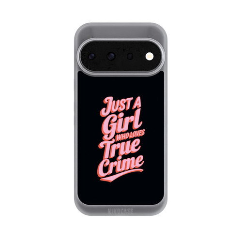 Google Pixel 11 Pro NIVOpure Just a Girl Who Loves True Crime