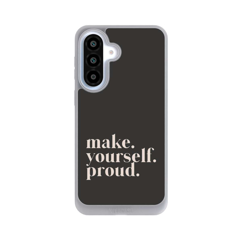 Galaxy A37 5G NIVOpure Make Yourself Proud Quote