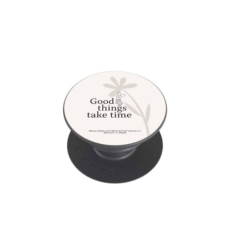  PopGrip Good Things Take time Ferkel