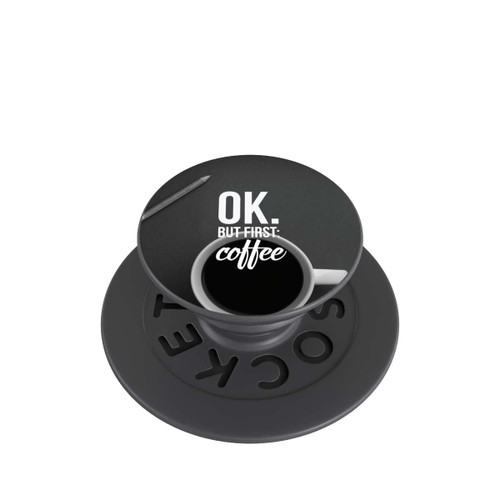  PopGrip OK.But first:Coffee