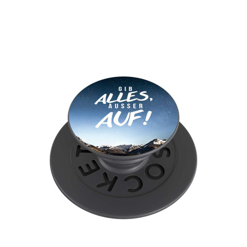  PopGrip Gib Alles Ausser Auf