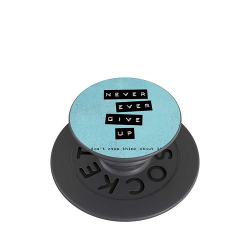  PopGrip Never Give Up